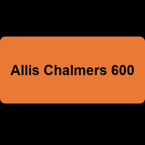 Allis Chalmers 600